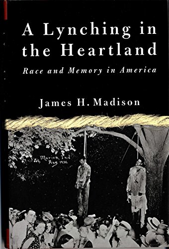 Stock image for A Lynching in the Heartland: Race and Memory in America for sale by Open Books