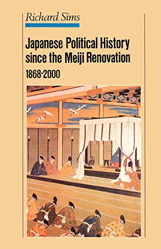 Stock image for Japanese Political History Since the Meiji Restoration, 1868-2000 for sale by BooksRun