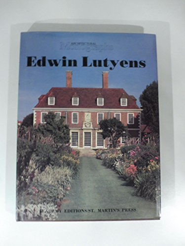 Imagen de archivo de Edwin Lutyens [Series: Architectural Monographs No 6] a la venta por Tiber Books