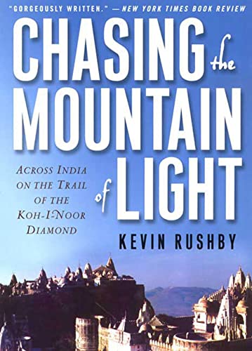 9780312239336: Chasing the Mountain of Light: Across India on the Trail of the Koh-I-Noor Diamond [Idioma Ingls]