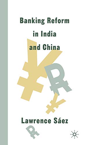 9780312239350: Banking Reform in India and China