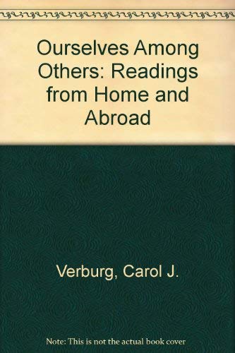 9780312240868: Ourselves Among Others: Readings from Home and Abroad