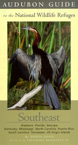 9780312241285: Audubon Guide to the National Wildlife Refuges: Southeast [Lingua Inglese]