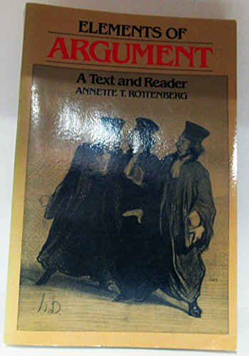 Beispielbild fr Elements of argument: A text and reader zum Verkauf von Wonder Book