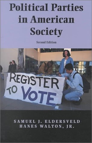 Beispielbild fr Political Parties in American Society zum Verkauf von Wonder Book
