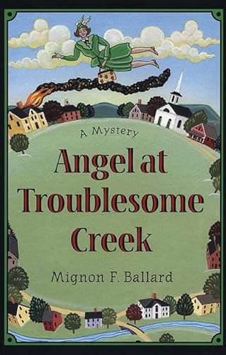 Beispielbild fr Angel at Troublesome Creek (Augusta Goodnight Mysteries) zum Verkauf von Gulf Coast Books
