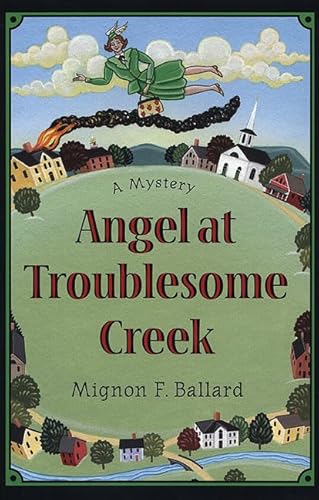 9780312241759: Angel at Troublesome Creek (Augusta Goodnight Mysteries)