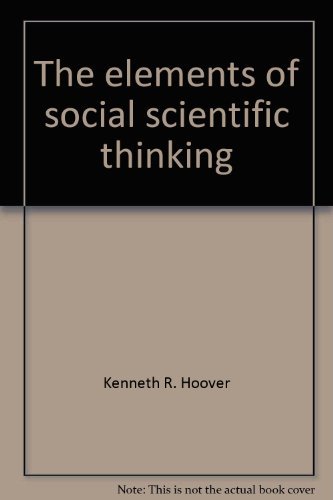 9780312241896: The elements of social scientific thinking