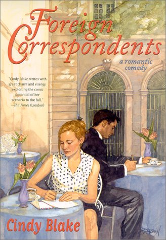 Imagen de archivo de Foreign Correspondents a la venta por Willis Monie-Books, ABAA