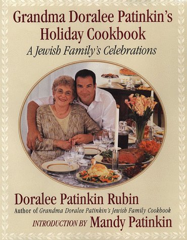 9780312241964: Grandma Doralee Patinkin's Holiday Cookbook: A Jewish Family's Celebrations