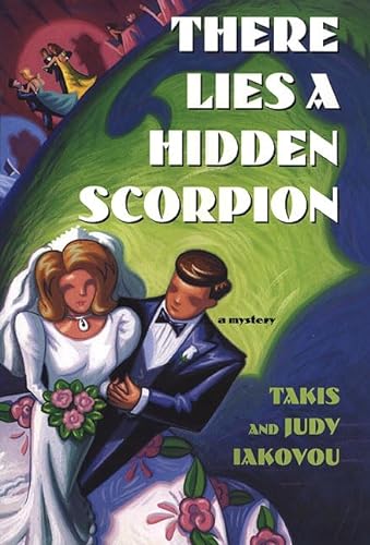 Beispielbild für There Lies a Hidden Scorpion (Nick and Julia Lambros Mysteries) zum Verkauf von Discover Books