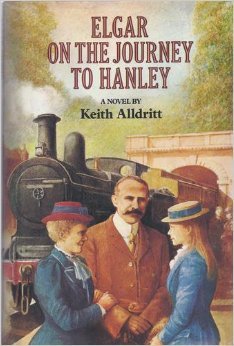 9780312242145: Elgar on the journey to Hanley: A novel
