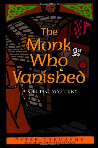 Stock image for The Monk Who Vanished: A Celtic Mystery. for sale by Grendel Books, ABAA/ILAB