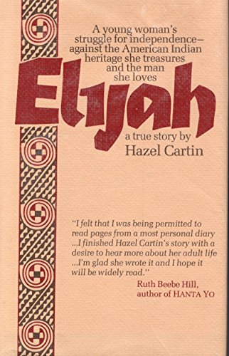 Elijah: A True Story