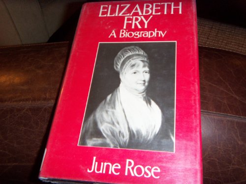 Stock image for Elizabeth Fry: A Biography for sale by ThriftBooks-Atlanta