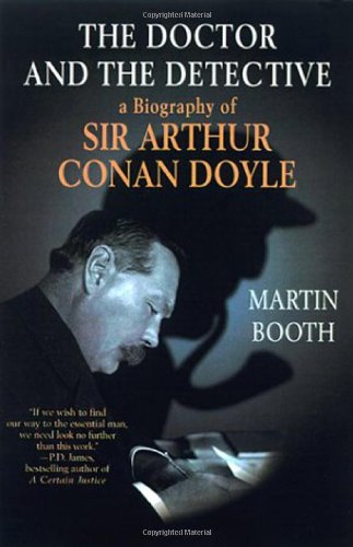 Beispielbild fr The Doctor and the Detective : A Biography of Sir Arthur Conan Doyle zum Verkauf von Better World Books