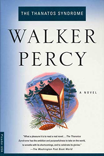 The Thanatos Syndrome: A Novel - Percy, Walker