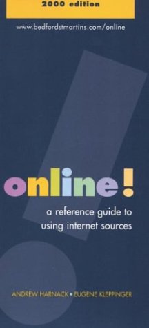 Stock image for Online!: A Reference Guide to Using Internet Sources 2000 for sale by a2zbooks
