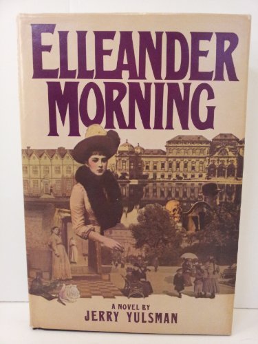 9780312243692: Elleander Morning: A Novel
