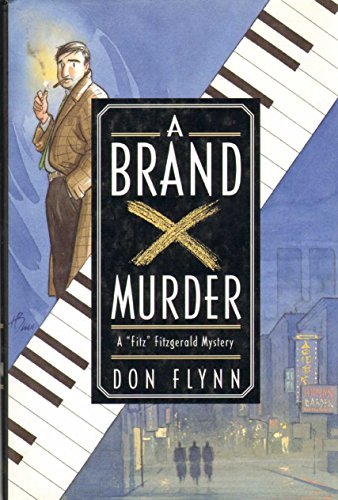 A Brand X Murder: A "Fitz" Fitzgerald Mystery (9780312243739) by Flynn, Don