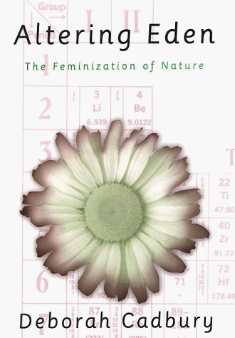 Stock image for Altering Eden : The Feminization of Nature for sale by Better World Books: West