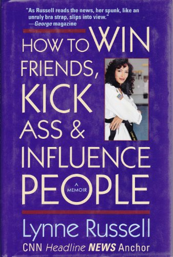 Stock image for How to win friends kick Ass for sale by Better World Books