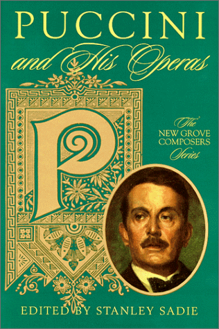 Beispielbild fr Puccini and His Operas: New Grove Composers Series zum Verkauf von OddReads