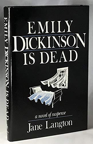 9780312244347: Emily Dickinson Is Dead