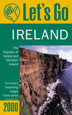 Let's Go 2000: Ireland: The World's Bestselling Budget Travel Series (LET'S GO IRELAND) (9780312244712) by Let's Go Inc.