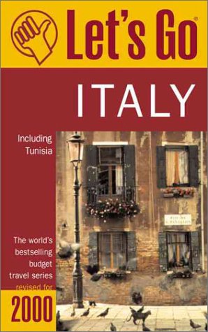 Let's Go 2000: Italy: The World's Bestselling Budget Travel Series (9780312244736) by Let's Go Inc.