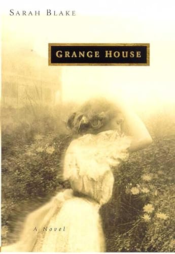 9780312245443: Grange House: A Novel