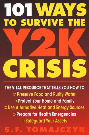 Beispielbild fr 101 Ways to Survive the Y2K Crisis zum Verkauf von Wonder Book