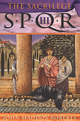 9780312246976: S.P.Q.R. III: The Sacrilege: A Mystery: 3 (Spqr Roman Mysteries)