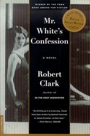 9780312247195: Mr. White's Confession: Picador USA Reading Group Guides