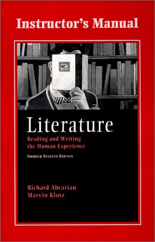 9780312249458: Literature: Reading and Writing the Human Experience