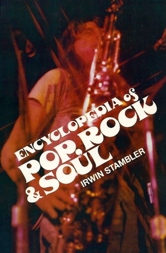 Beispielbild fr The Encyclopedia of Pop, Rock and Soul zum Verkauf von Better World Books