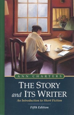 The Story and Its Writer (9780312251048) by Charters, Ann