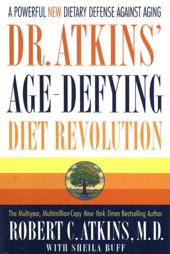 Stock image for Dr. Atkins' Age-Defying Diet Revolution for sale by Orion Tech