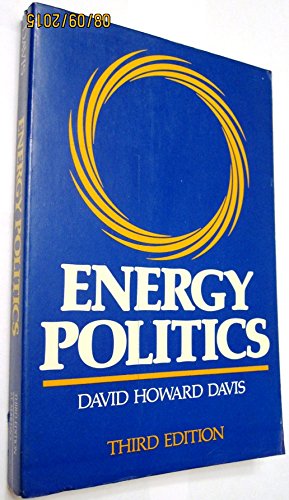 Beispielbild fr Energy Politics zum Verkauf von BookHolders