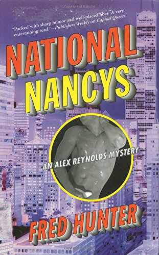 Beispielbild fr National Nancys : An Alex Reynolds Mystery zum Verkauf von Better World Books