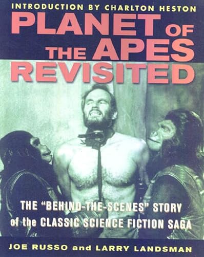 9780312252397: Planet of the Apes Revisited: The Behind-the-Scenes Story of the Classic Science Fiction Saga