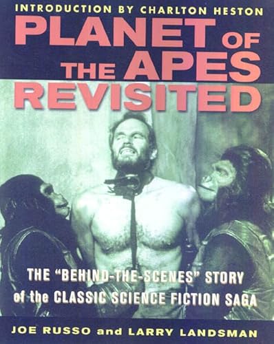 Stock image for Planet of the Apes Revisited: The Behind-the-Scenes Story of the Classic Science Fiction Saga for sale by HPB Inc.