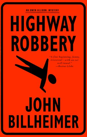 Stock image for Highway Robbery : An Owen Allison Mystery for sale by Better World Books