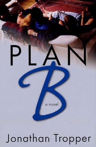 Beispielbild fr Plan B: A Novel zum Verkauf von Gulf Coast Books