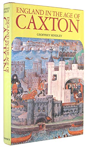 Imagen de archivo de England in the Age of Caxton a la venta por Better World Books