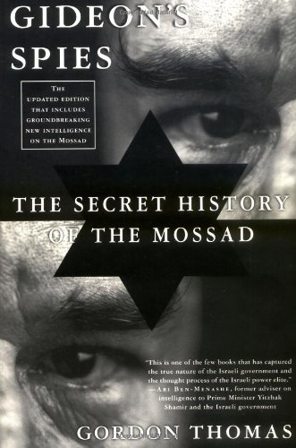 Beispielbild fr Gideon's Spies : The Secret History of the Mossad zum Verkauf von Better World Books