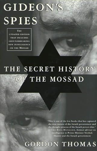 Imagen de archivo de Gideon's Spies : The Secret History of the Mossad a la venta por Better World Books