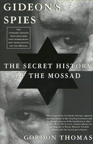 9780312252847: Gideon's Spies: The Secret History of the Mossad