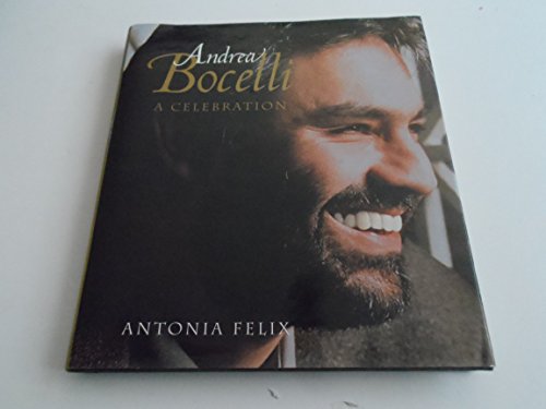 Imagen de archivo de Andrea Bocelli: A Celebration a la venta por SecondSale