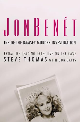 Imagen de archivo de JonBenet : Inside the Ramsey Murder Investigation a la venta por SecondSale